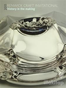 Renwick Craft Invitational - History in the Making 2011