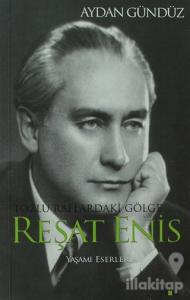 Reşat Enis Tozlu Raflardaki Gölge