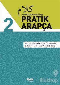 Resimlerle Herkes İçin - Pratik Arapça 2