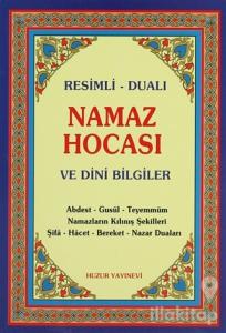 Resimli Dualı Namaz Hocası ve Dini Bilgiler (Mavi Kapak)