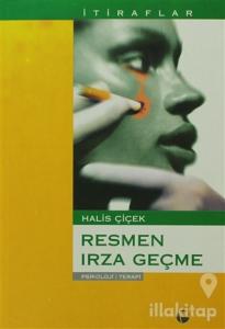 Resmen Irza Geçme (İtiraflar)