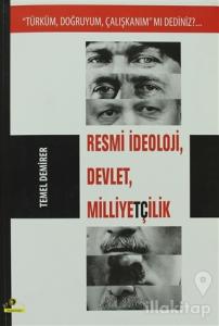 Resmi İdeoloji, Devlet, Milliyetçilik