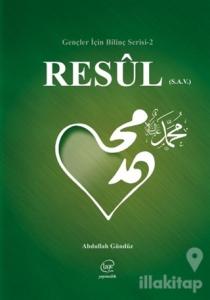 Resul (S.A.V) - Gençler İçin Bilinç Serisi 2