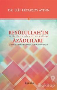 Resulullah'ın Azadlıları