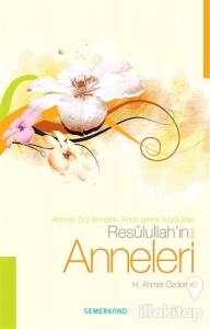 Resulullah'ın (s.a.v) Anneleri