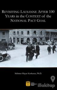 Revisiting Lausanne After 100 Years in the Context of the National Pact Goal