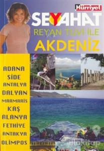 Reyan Tuvi ile Akdeniz