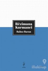 Reziman Kurmancı