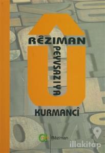 Reziman u Peyvsaziya Kurmanci