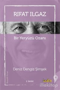 Rıfat Ilgaz - Bir Yeryüzü Ozanı