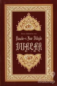 Risale-i Nur Diliyle Dualar