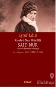 Risale-i Nur Müellifi Said Nur
