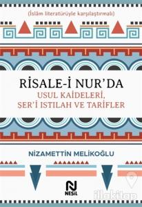 Risale-i Nur'da Usul Kaideleri, Şer'i Istılah ve Tarifler (Ciltli)