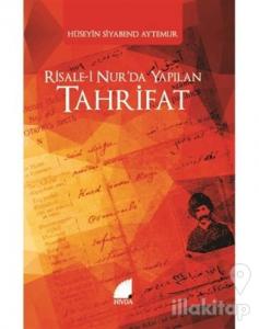 Risale-i Nur'da Yapılan Tahrifat