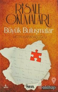 Risale Okumaları Büyük Buluşmalar