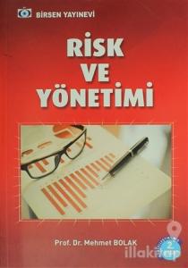 Risk ve Yönetimi
