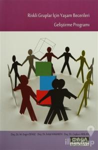 Riskli Gruplar İçin Yaşam Becerileri Geliştirme Programı