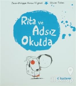 Rita ve Adsız Okulda