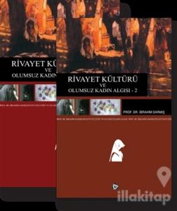 Rivayet Kültürü ve Olumsuz Kadın Algısı 2 Cilt Takım