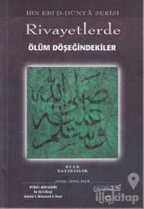 Rivayetlerde Ölüm Döşeğindekiler