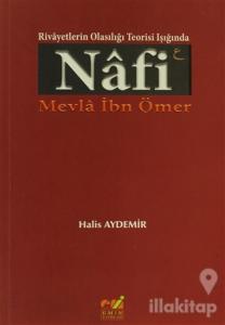 Rivayetlerin Olasılığı Teorisi  Işığında Nafi Mevla İbn Ömer