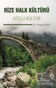 Rize Halk Kültürü - Sözlü Kültür