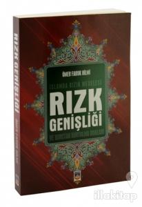 Rızk Genişliği - İslamda Rızk Meselesi ve Borçtan Kurtulma Yolları