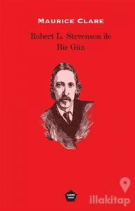 Robert L. Stevenson ile Bir Gün