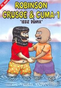 Robinson Crusoe ve Cuma 1 - Issız Dünya