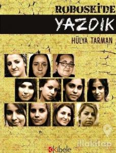 Roboski'de Yazdık