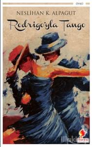 Rodrigo'yla Tango