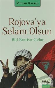 Rojava'ya Selam Olsun Biji Bratiya Gelan