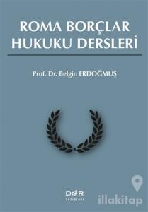 Roma Borçlar Hukuku Dersleri