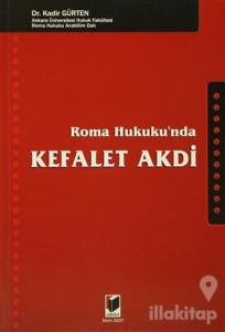 Roma Hukuku'nda Kefalet Akdi