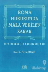 Roma Hukukunda Mala Verilen Zarar