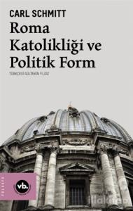 Roma Katolikliği ve Politik Form