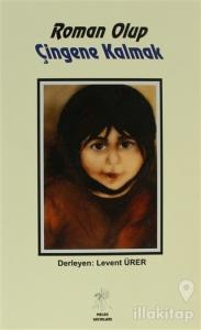 Roman Olup Çingene Kalmak