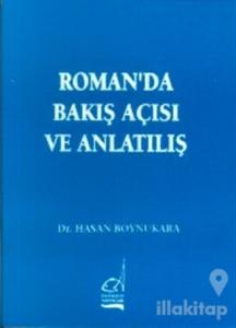 Roman'da Bakış Açısı ve Anlatılış