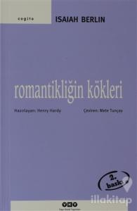 Romantikliğin Kökleri