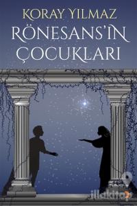 Rönesans'ın Çocukları