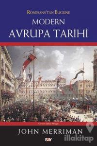 Rönesans'tan Bugüne Modern Avrupa Tarihi