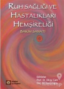 Ruh Sağlığı ve Hastalıkları Hemşireliği
