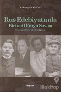 Rus Edebiyatında Birinci Dünya Savaşı