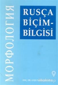 Rusça Biçim-Bilgisi