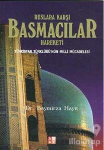 Ruslara Karşı Basmacılar Hareketi