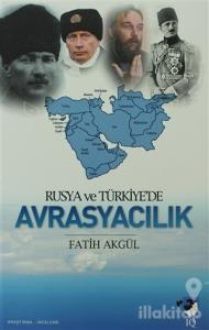 Rusya ve Türkiye'de Avrasyacılık