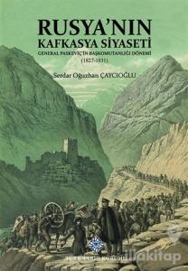 Rusya'nın Kafkasya Siyaseti