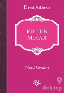 Rut'un Mesajı
