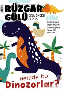 Rüzgargülü Okul Öncesi Dergisi Sayı: 3 Mart 2021