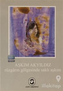 Rüzgarın Gölgesinde Saklı Aşkım